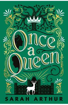 Once a Queen - Sarah Arthur