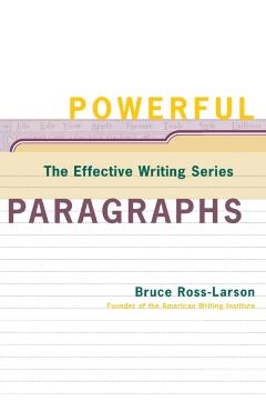 Powerful Paragraphs - Bruce Ross-larson