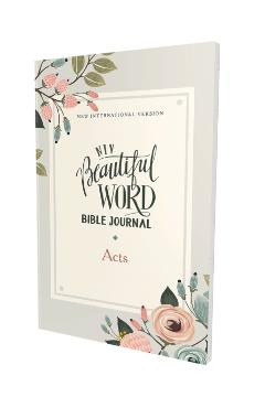 Niv, Beautiful Word Bible Journal, Acts, Paperback, Comfort Print - Zondervan
