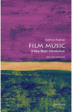 Film Music: A Very Short Introduction - Kathryn Kalinak