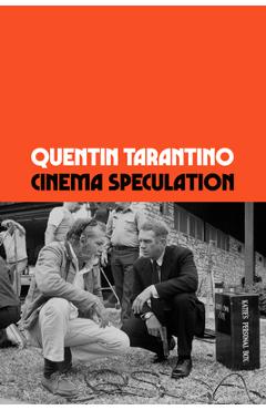 Cinema Speculation - Quentin Tarantino