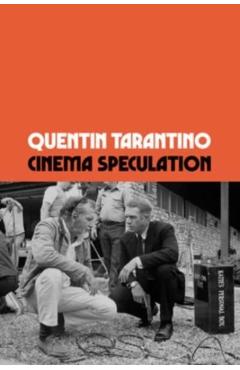 Cinema Speculation - Quentin Tarantino