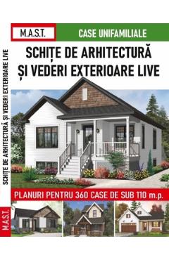 Schite de arhitectura si vederi exterioare. Planuri pentru 360 case sub 110 m.p. (110) poza bestsellers.ro