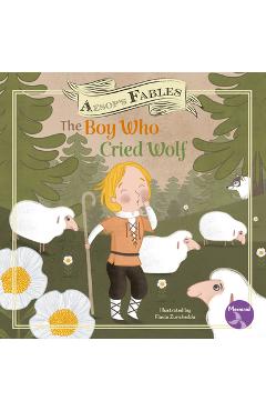 The Boy Who Cried Wolf
