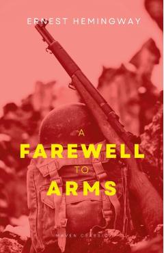 A Farewell To Arms - Ernest Hemingway - Imagine 1