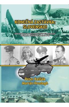Konečná zastávka: Slovensko! - Peter Kassák