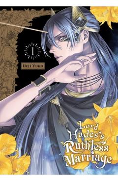 Lord Hades\'s Ruthless Marriage, Vol. 1 - Ueji Yuho
