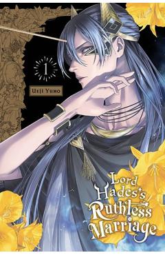 Lord Hades's Ruthless Marriage, Vol. 1 - Ueji Yuho