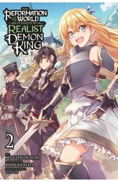 The Reformation of the World as Overseen by a Realist Demon King, Vol. 2 (Manga) - Ryosuke Hata