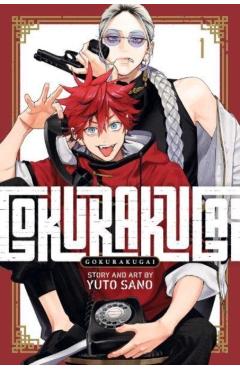 Gokurakugai, Vol. 1 - Yuto Sano