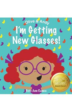 I\'m Getting New Glasses! - Beth Ann Ramos