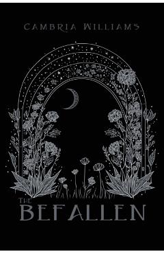 The Befallen - Cambria Williams