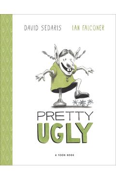 Pretty Ugly - David Sedaris