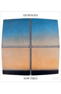 Ed Ruscha / Now Then: A Retrospective - Ed Ruscha