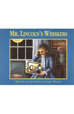 Mr. Lincoln\'s Whiskers - Karen B. Winnick