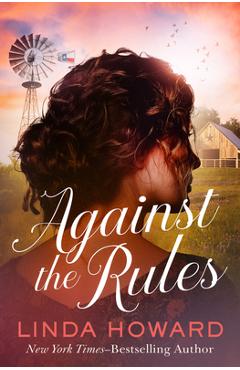 Against the Rules - Linda Howard