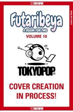 Futaribeya: A Room for Two, Volume 10: Volume 10 - Yukiko
