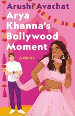 Arya Khanna\'s Bollywood Moment - Arushi Avachat