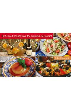 Best-Loved Recipes from the Columbia Restaurant - Richard Gonzmart