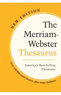 The Merriam-Webster Thesaurus - Merriam-webster