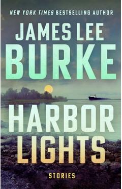 Harbor Lights - James Lee Burke