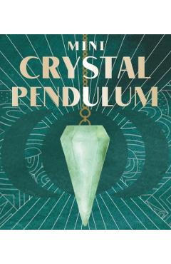 Mini Crystal Pendulum - Mikaila Adriance