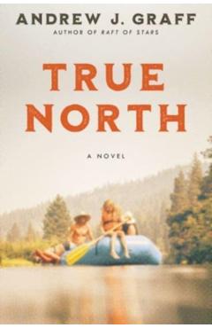 True North - Andrew J. Graff