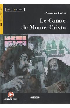 Le comte de Monte-Cristo – Alexandre Dumas Alexandre poza bestsellers.ro