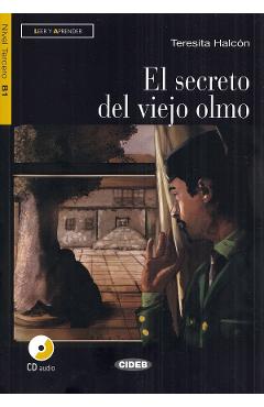 El secreto del viejo olmo - Teresita Halcon - CIDEB