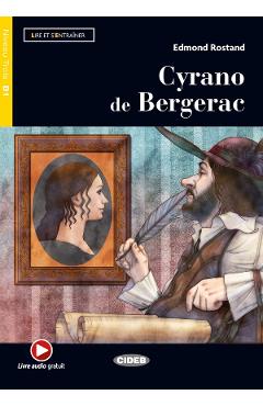 Cyrano de Bergerac – Edmond Rostand Edmond Rostand imagine 2022