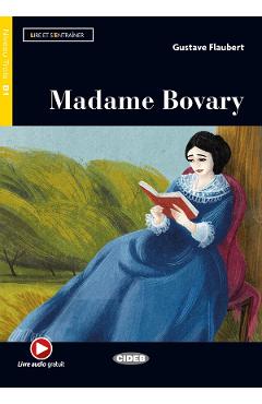 Madame Bovary – Gustave Flaubert Gustave Flaubert imagine 2022