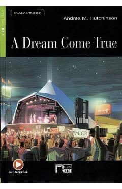 A Dream Come True – Andrea M. Hutchinson Andrea poza bestsellers.ro