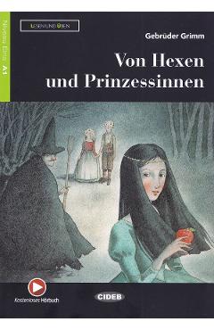 Von hexen und prinzessinnen - gebruder grimm