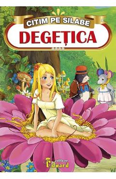 Degetica. Citim pe silabe - EDUARD