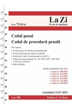 Codul penal si Codul de procedura penala Act. 24 iulie 2023 Ed. Spiralata