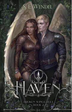 Haven: A Fantasy Novel - S. E. Wendel