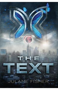 The Text - Julane Fisher