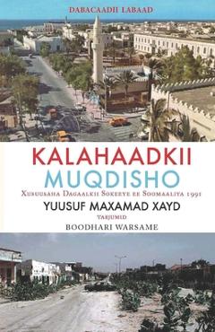 Kalahaadkii Moqdisho - Yusuf M. Haid