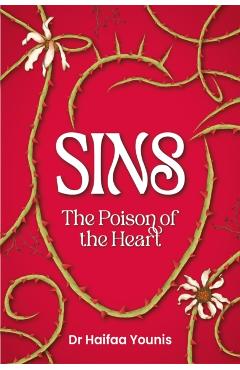 Sins: Poison of the Heart - Haifaa Younis