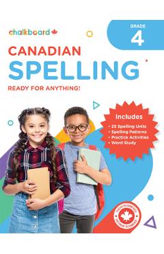 Canadian Spelling Grade 4 - Wendy Scavuzzo