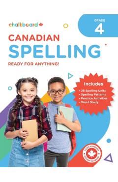 Canadian Spelling Grade 4 - Wendy Scavuzzo