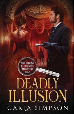 Deadly Illusion - Carla Simpson