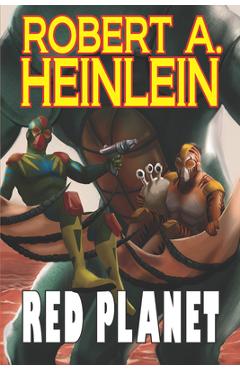 Red Planet - Robert A. Heinlein