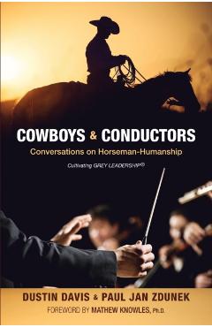 Cowboys & Conductors - Paul Jan Zdunek