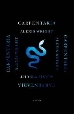 Carpentaria - Alexis Wright