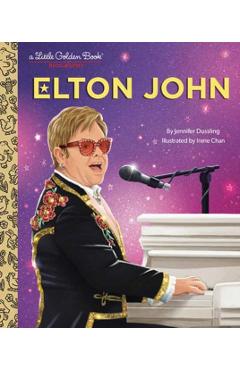 Elton John: A Little Golden Book Biography - Jennifer Dussling