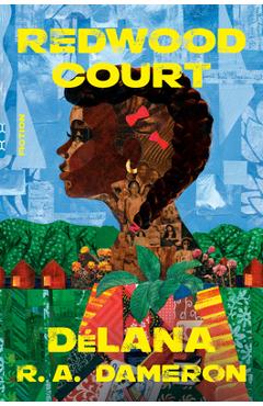 Redwood Court: Fiction - Délana R. A. Dameron