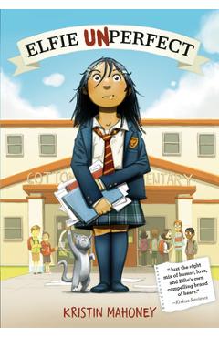 Elfie Unperfect - Kristin Mahoney