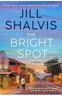 The Bright Spot - Jill Shalvis