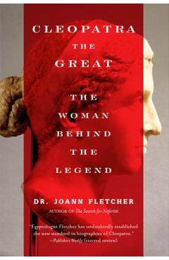Cleopatra the Great - Joann Fletcher